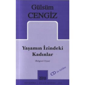 YAŞAMIN İZİNDEKİ KADINLAR (CD'LI) - GÜLSÜM CENGIZ