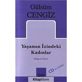YAŞAMIN İZİNDEKİ KADINLAR (CD'LI) - GÜLSÜM CENGIZ