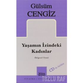 Yaşamın İzindeki Kadınlar - Gülsüm Cengiz