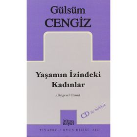 Yaşamın İzindeki Kadınlar - Gülsüm Cengiz