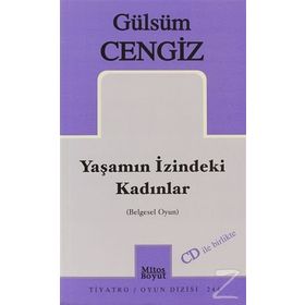 Yaşamın İzindeki Kadınlar - Gülsüm Cengiz