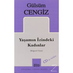 Yaşamın İzindeki Kadınlar - Gülsüm Cengiz