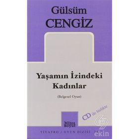 Yaşamın İzindeki Kadınlar - Gülsüm Cengiz