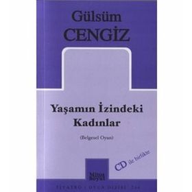 Yaşamın İzindeki Kadınlar - Gülsüm Cengiz