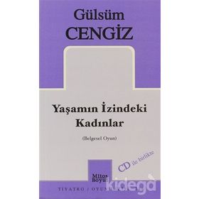 Yaşamın İzindeki Kadınlar - Gülsüm Cengiz