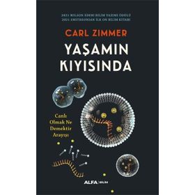 Yaşamın Kıyısında - Carl Zimmer