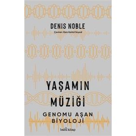 Yaşamın Müziği - Babil Kitap