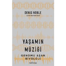Yaşamın Müziği - Babil Kitap