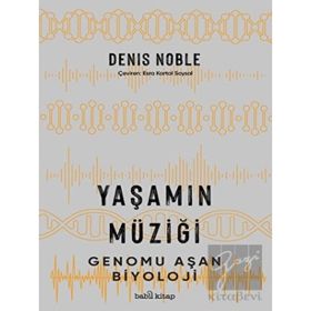 Yaşamın Müziği - Babil Kitap