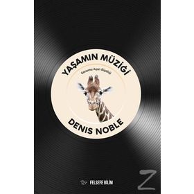 Yaşamın Müziği - Denis Noble