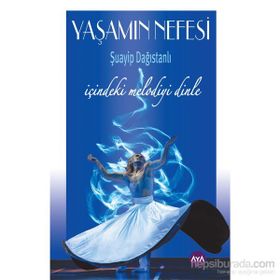 Yaşamın Nefesi - Şuayip Dağıstanlı