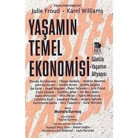 Yaşamın Temel Ekonomisi Günlük Yaşamın Altyapısı - Julie Froud
