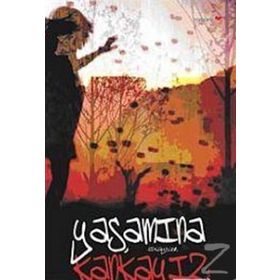 YAŞAMINA KANKAYIZ - AHMET GÜZEL