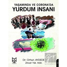 Yaşamında ve Corona'da Yurdum İnsanı - Orhun Aydede