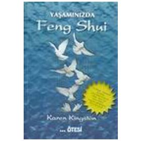 YAŞAMINIZDA FENG SHUI - KAREN KINGSTON