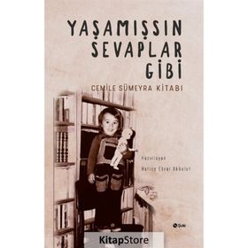 Yaşamışsın Sevaplar Gibi - Cemile Sümeyra