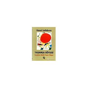 YAŞAMLA SÖYLEŞI - GENEL