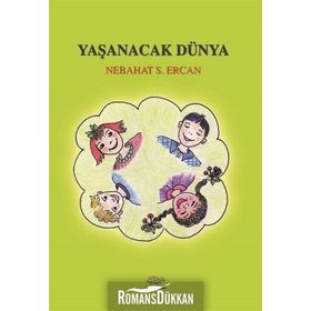 Yaşanacak Dünya - Nebahat Ercan