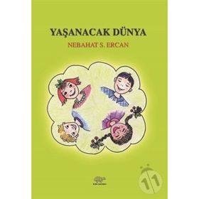 Yaşanacak Dünya - Nebahat Ercan