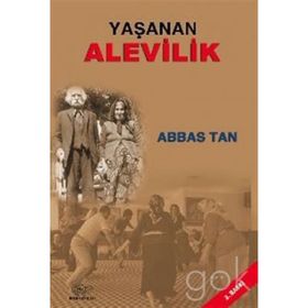 Yaşanan Alevilik - Abbas Tan
