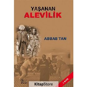 Yaşanan Alevilik - Abbas Tan