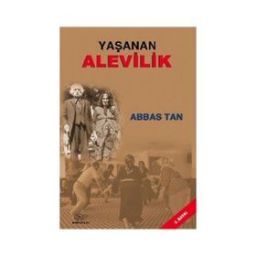 Yaşanan Alevilik - Abbas Tan