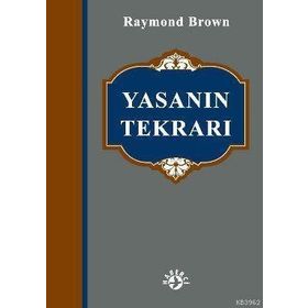 YASANIN TEKRARI - RAYMOND BROW