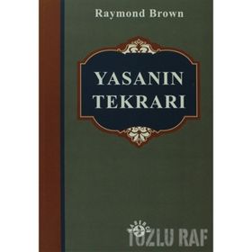 YASANIN TEKRARI - RAYMOND BROW