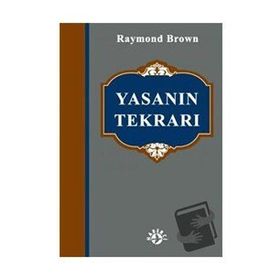 YASANIN TEKRARI - RAYMOND BROW