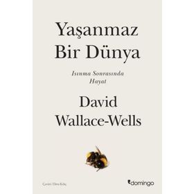 Yaşanmaz Bir Dünya:Isınma Sonrasında Hayat