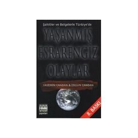 Yaşanmış Esrarengiz Olaylar - Yasemin Candan; Ergün Candan
