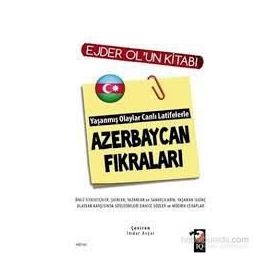 Yaşanmış Olaylar Canlı Latifelerle Azerbaycan Fıkraları - Ejder Ol