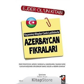 Yaşanmış Olaylar Canlı Latifelerle Azerbaycan Fıkraları - Ejder Ol