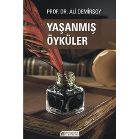 Yaşanmış Öyküler-Ali Demirsoy