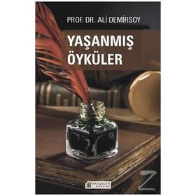 Yaşanmış Öyküler-Ali Demirsoy