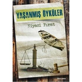 YAŞANMIŞ ÖYKÜLER - SELIM GÜNDÜZALP