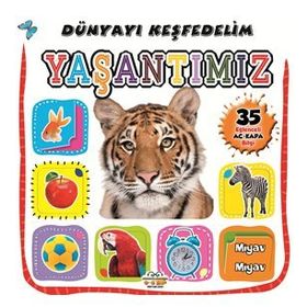Yaşantımız Dünyayı Keşfedelim - 0-6 Yaş Yayınları