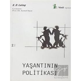 Yaşantının Politikası - R. D. Laing - Vadi Yayınları
