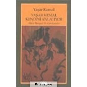 YAŞAR KEMAL KENDINI ANLATIYOR - YAŞAR KEMAL (ISBN:9789754183917)