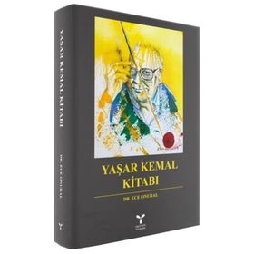 Yaşar Kemal Kitabı - Ece Onural