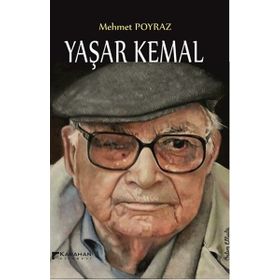 Yaşar Kemal - Mehmet Poyraz