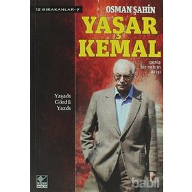 YAŞAR KEMAL - OSMAN ŞAHIN