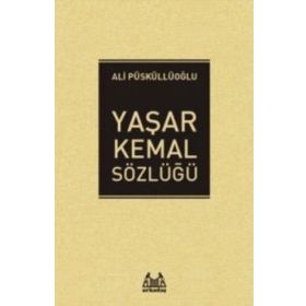 Yaşar Kemal - Sözlüğü