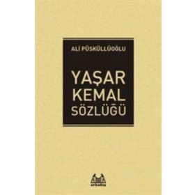 Yaşar Kemal - Sözlüğü