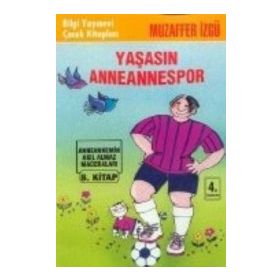 Yaşasın Anneannespor - Muzaffer İzgü