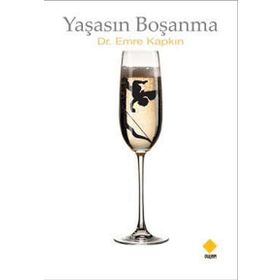 Yaşasın Boşanma - Emre Kapkın