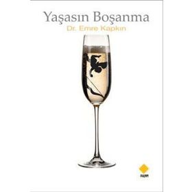 Yaşasın Boşanma - Emre Kapkın