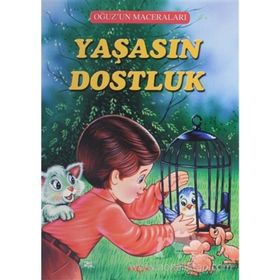 Yaşasın Dostluk - Fatma Tatcı