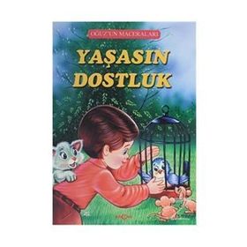 Yaşasın Dostluk - Fatma Tatcı