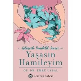 Yaşasın Hamileyim - Emre Uysal